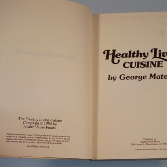 Healthy Living Cuisine by George Mateljan Vintage 1984 Paperback Recipes - Picture 4 of 10